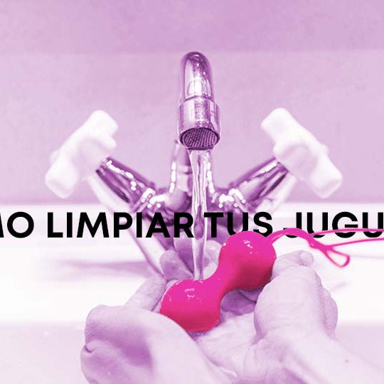 Cómo limpiar y cuidar los juguetes sexuales Flameantes